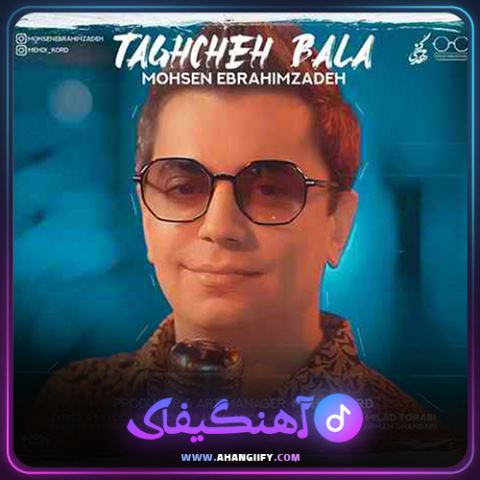 دانلود آهنگ طاغچه بالا از محسن ابراهیم زاده - آهنگیفای